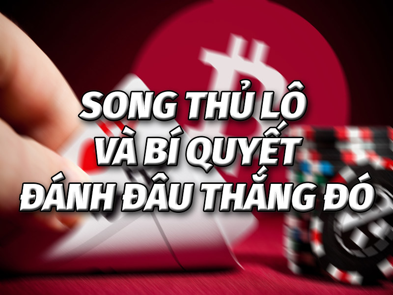 Tham gia song thủ lô Vegas79