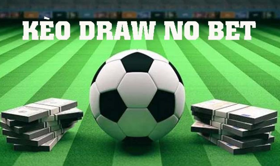 Chơi Kèo Draw No Bet
