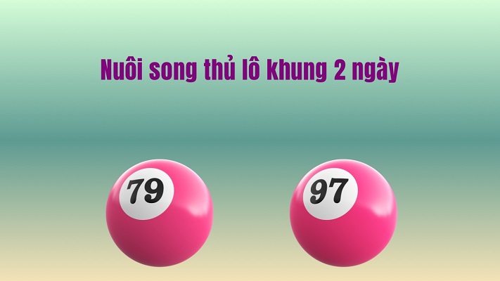 Cách nuôi Song Thủ Lô Khung 2 ngày