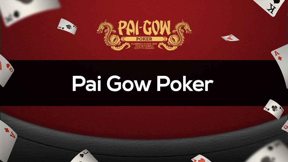 Pai Gow Poker